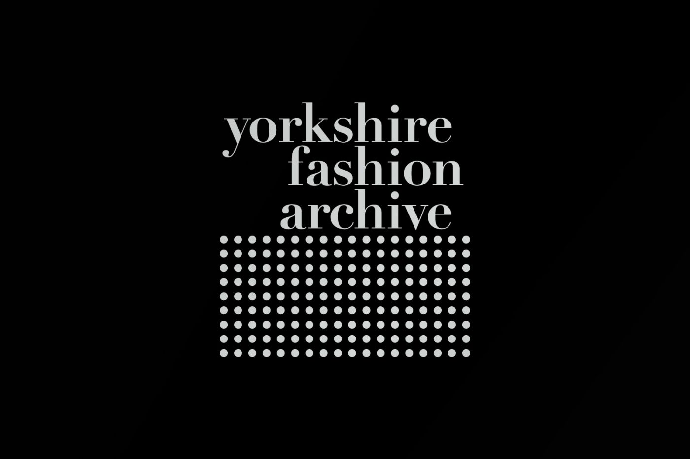 Yorkshire Fashion Archive